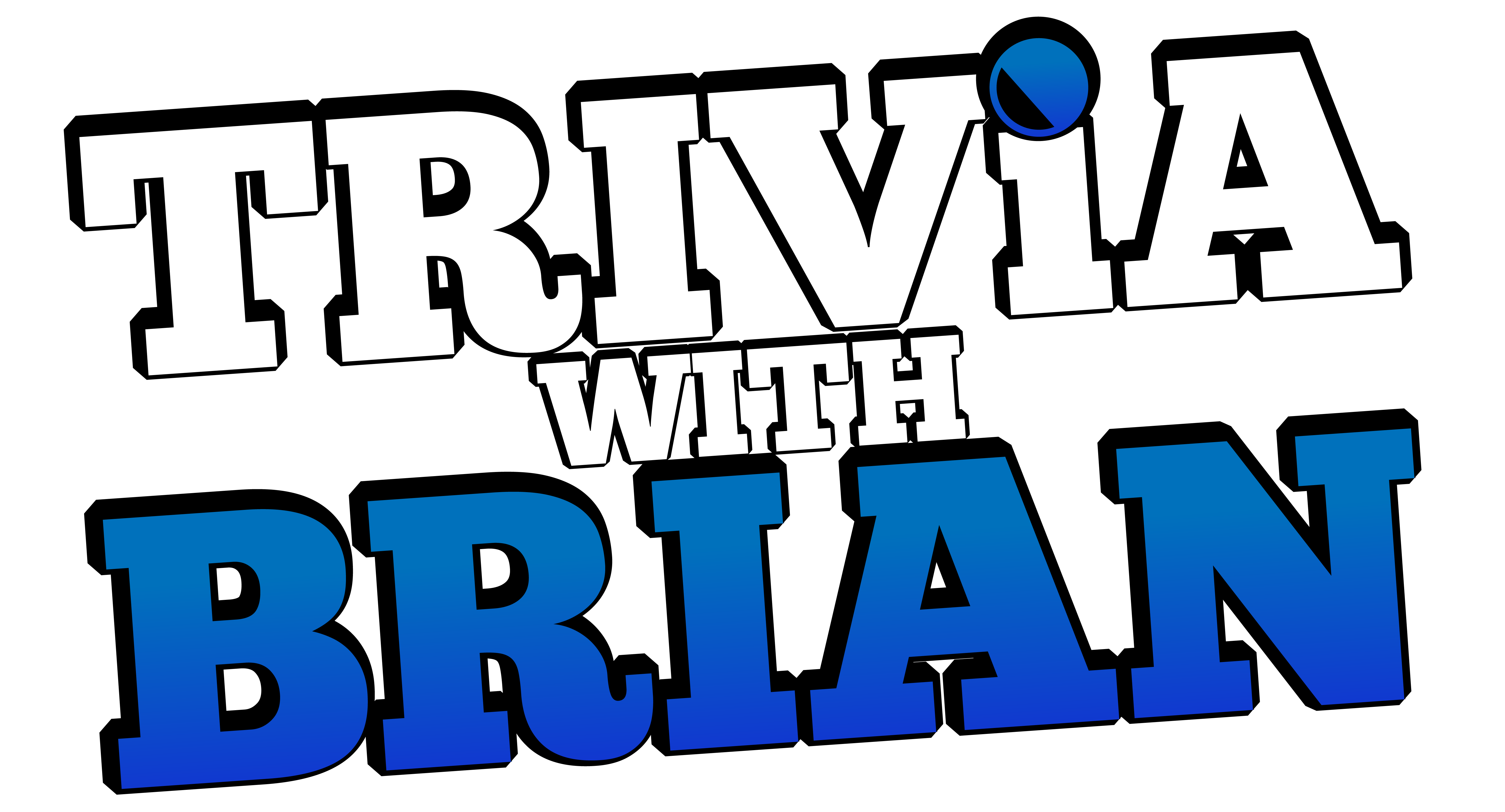 Trivia with Brian